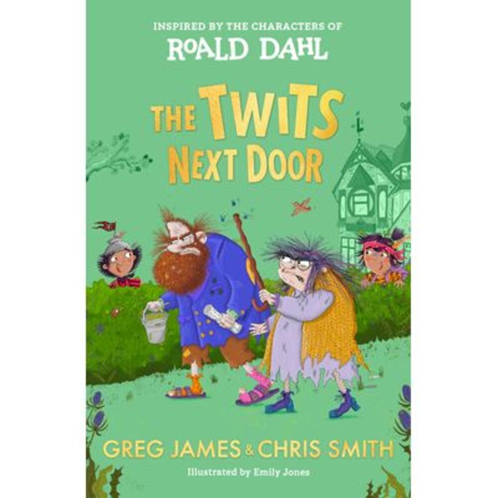 The Twits Next Door -- Roald Dahl